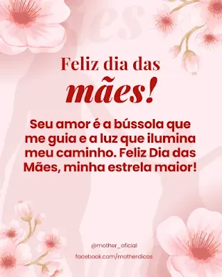 Mensagem para o Dia das Mães para Facebook, Instagram e WhatsApp
